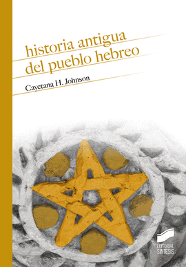 HISTORIA ANTIGUA DEL PUEBLO HEBREO