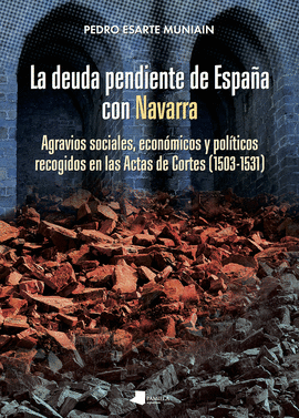 LA DEUDA PENDIENTE DE ESPAA CON NAVARRA