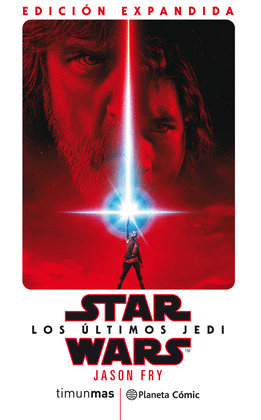 STAR WARS LOS LTIMOS JEDI (NOVELA)