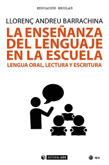 LA ENSEANZA DEL LENGUAJE EN LA ESCUELA