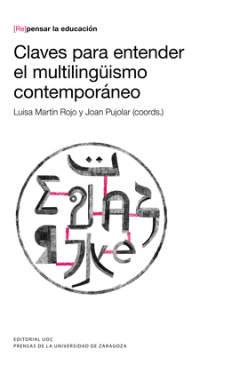 CLAVES PARA ENTENDER EL MULTILINGISMO CONTEMPORNEO