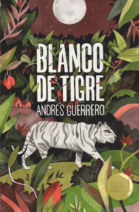 BLANCO DE TIGRE -PREMIO GRAN ANGULAR 2019