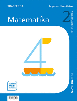 LH2 MATEMATIKA KOADERNOA 2 EGITEN JAKIN ZUREKIN