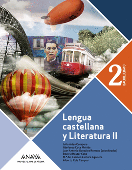 LENGUA CASTELLANA Y LITERATURA 2� BACHILLERATO. PROYECTO A PIE DE P�GINA