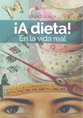 A DIETA! EN LA VIDA REAL