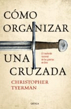 COMO ORGANIZAR UNA CRUZADA