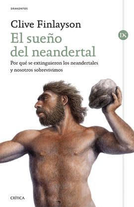 EL SUEO DEL NEANDERTAL