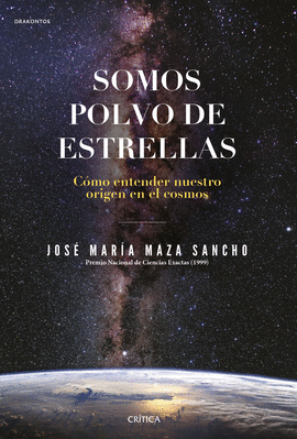 SOMOS POLVO DE ESTRELLAS