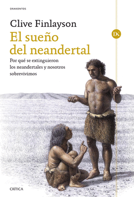 EL SUEO DEL NEANDERTAL