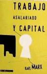 TRABAJO ASALARIADO Y CAPITAL