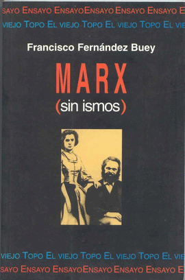 MARX SIN ISMOS