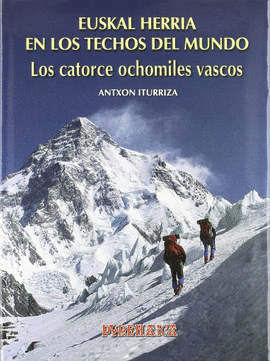 EUSKAL HERRIA EN LOS TECHOS DEL MUNDO