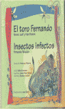 EL TORO FERNANDO E INSECTOS INFECTOS