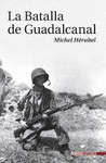 BATALLA DE GUADALCANAL, LA