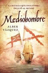 MEDIOHOMBRE. BLAS DE LEZO