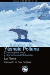 RELATOS DE YASNAIA POLIANA