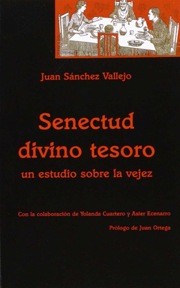 SENECTUD, DIVINO TESORO