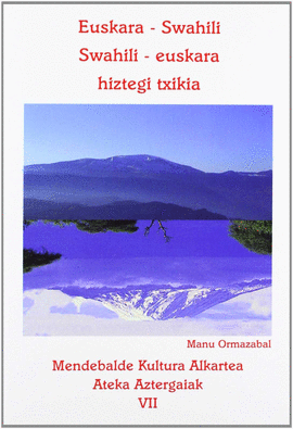 EUSKARA-SWAHILI SWAHILI-EUSKARA HIZTEGI TXIKIA