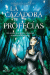 LA CAZADORA DE PROFECIAS