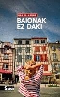 BAIONAK EZ DAKI