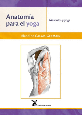 ANATOMIA PARA EL YOGA/MUSCULOS Y YOGA