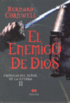 EL ENEMIGO DE DIOS