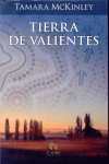 TIERRA DE VALIENTES