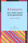 RIEMANN UNA VISION NUEVA DE LA GEOMETRIA