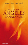 VOZ DE LOS NGELES SANADORES