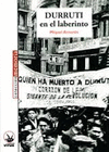 DURRUTI EN EL LABERINTO