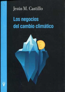 LOS NEGOCIOS DEL CAMBIO CLIMTICO