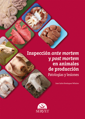 INSPECCIN ANTE MORTEM Y POST MORTEM EN ANIMALES DE PRODUCCIN