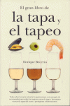 EL GRAN LIBRO DE LA TAPA Y EL TAPEO