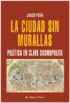 LA CIUDAD SIN MURALLAS