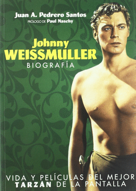 JOHNNY WEISSMULLER BIOGRAFIA