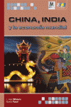 CHINA  INDIA Y LA ECONOMIA MUNDIAL