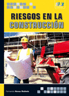 RIESGOS EN LA CONSTRUCCION