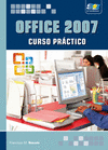 OFFICE 2007. CURSO PRACTICO