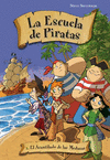 LA ESCUELA DE PIRATAS A LA CAZA DEL TESORO