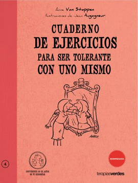 SER TOLERANTE CON UNO MISMO - CUADERNO DE EJERCICIOS