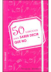 50.SABER DECIR NO