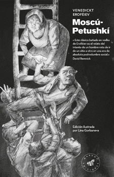 MOSC�-PETUSHK�, EDICI�N ILUSTRADA
