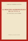 PRINCIPIO ANTROPOLGICO DE LA TICA, EL