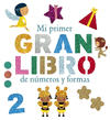 MI PRIMER GRAN LIBRO DE N�MEROS Y FORMAS
