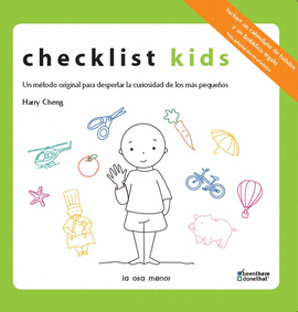 CHECKLIST KIDS. UN M�TODO ORIGINIAL PARA DESPERTAR LA CURIOSIDAD DE LOS M�S PEQU