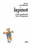 LAPINOT Y LAS ZANAHORIAS DE LA PATAGONIA
