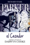 PARKER VOL 1: EL CAZADOR