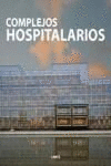 COMPLEJOS HOSPITALARIOS