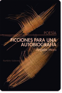 FICCIONES PARA UNA AUTOBIOGRAFA