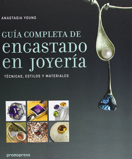 GUA COMPLETA DE ENGASTADO EN JOYERA